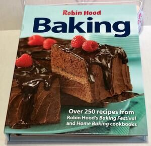 Robin Hood Baking: Over 250 Recipes from Robin Hood's Baking Festival and Home